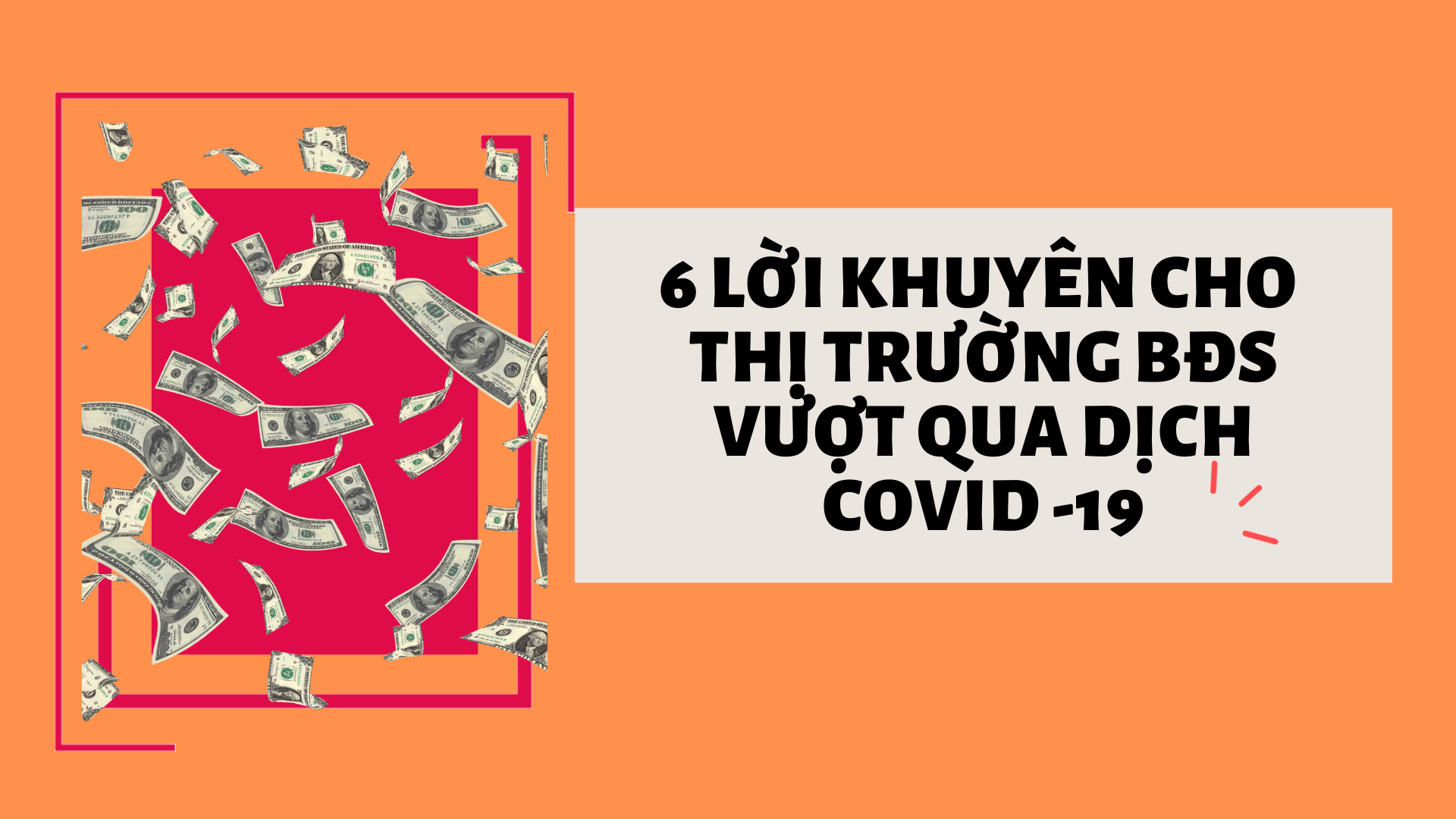 6 LỜi KhuyÊn Cho ThỊ TrƯỜng BĐs VƯỢt Qua DỊch Covid -19